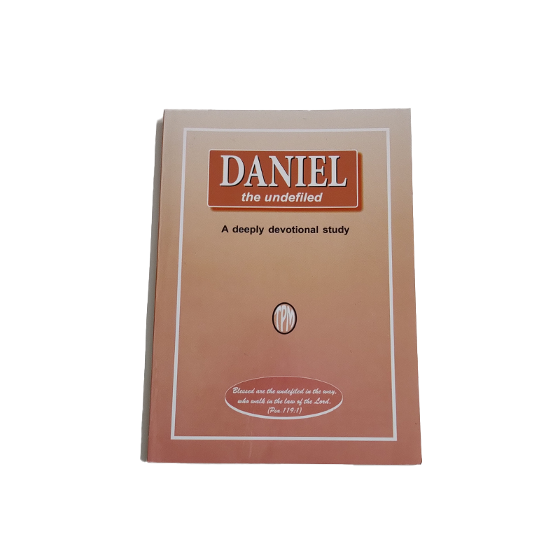 Daniel the undefiled
