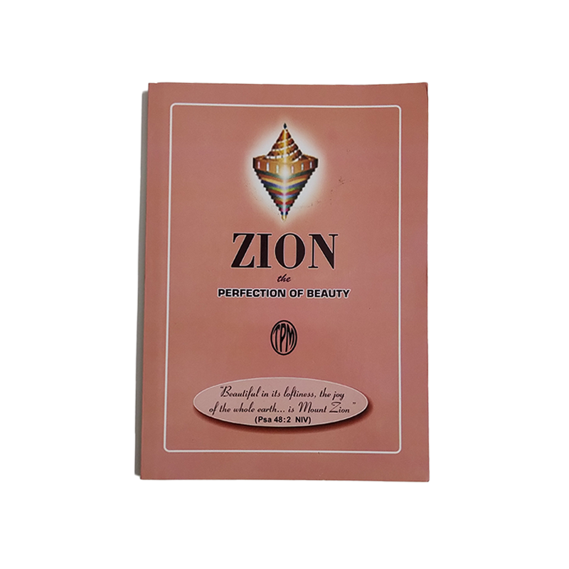 Zion, The Perfection of Beauty